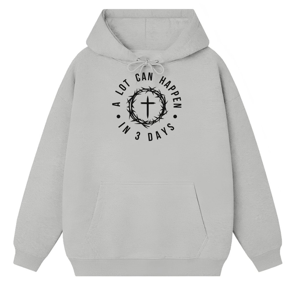 A Lot Can Happen In 3 Days Hoodie – Easter Christian Retro Gift - front view