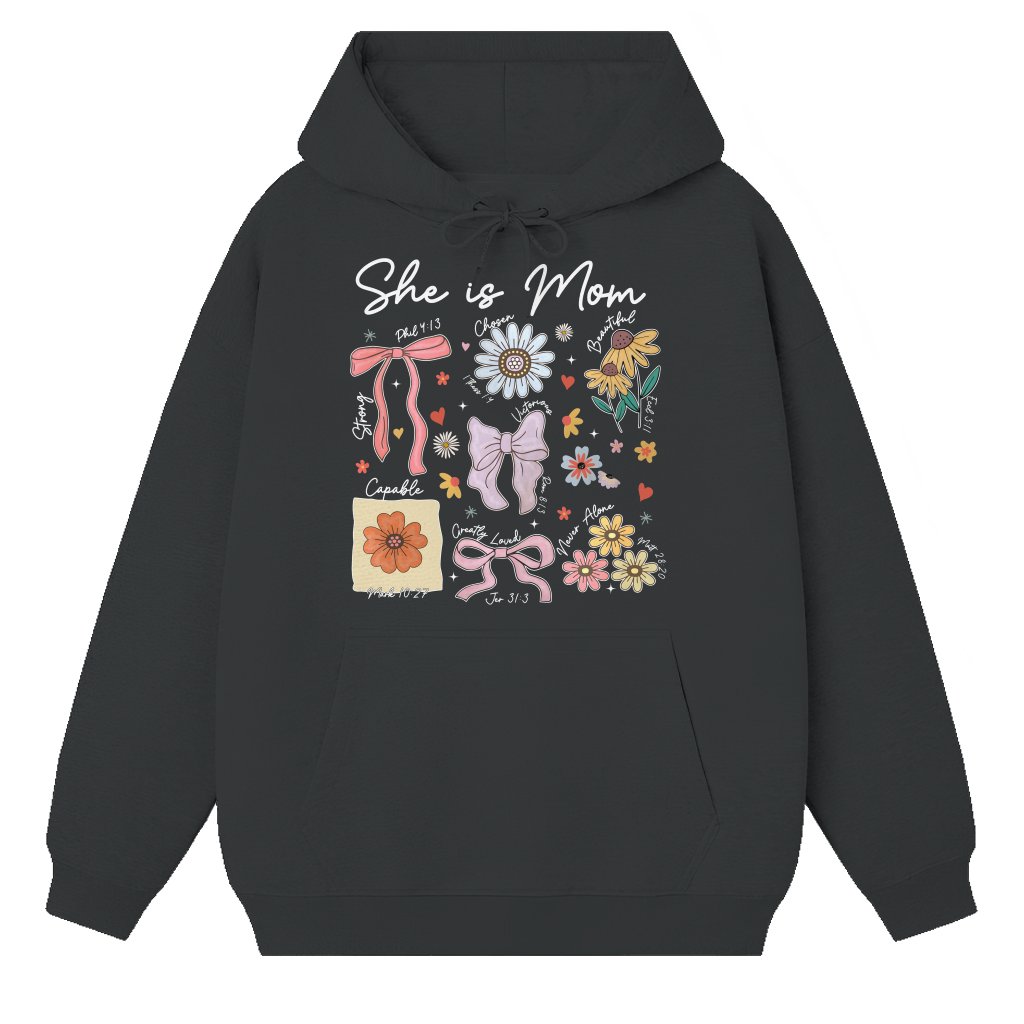 She Is Mom Hoodie – Gift for Mom Christian Floral Coquette - front view