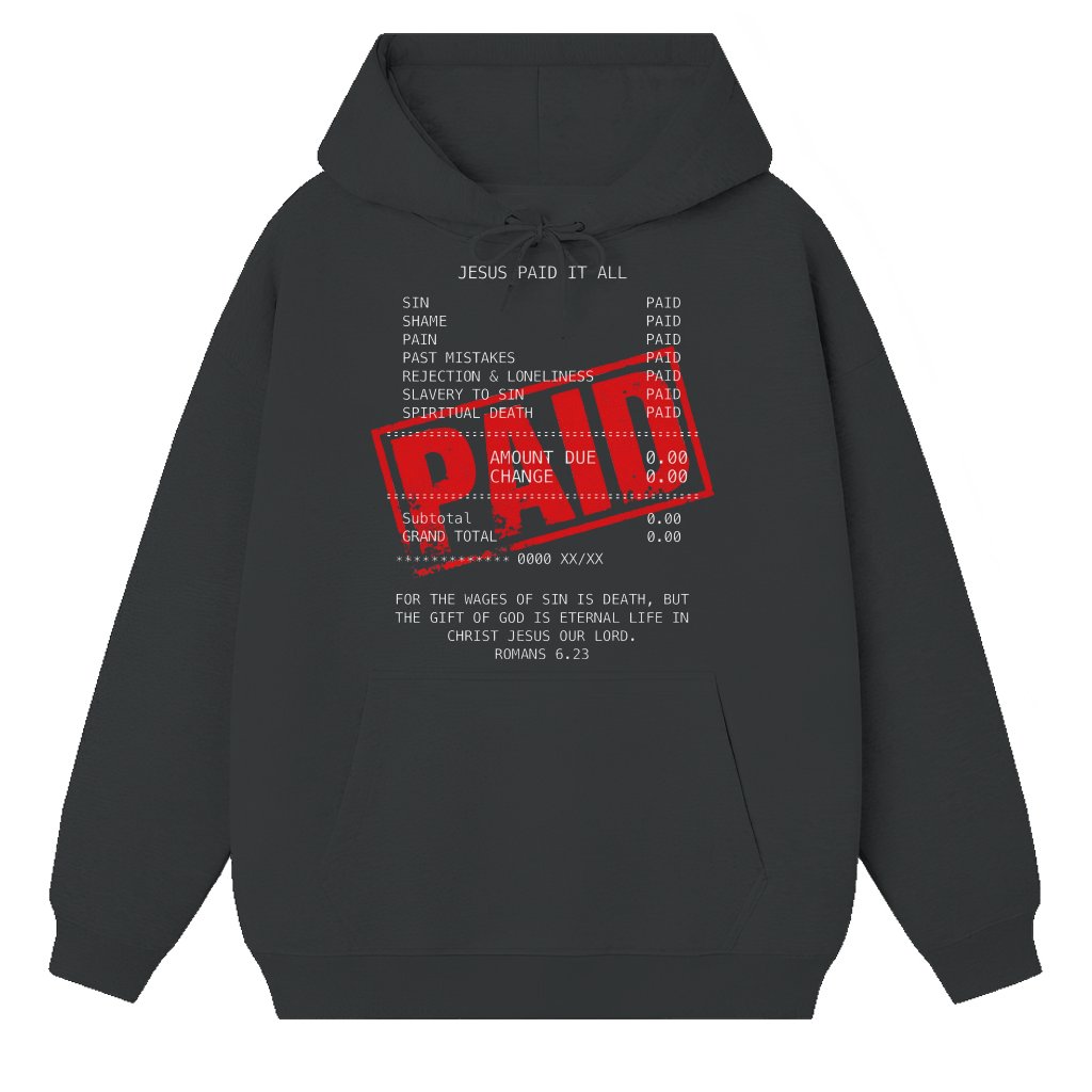 Jesus Paid It All Hoodie – Christian Faith Gift for Men - front view