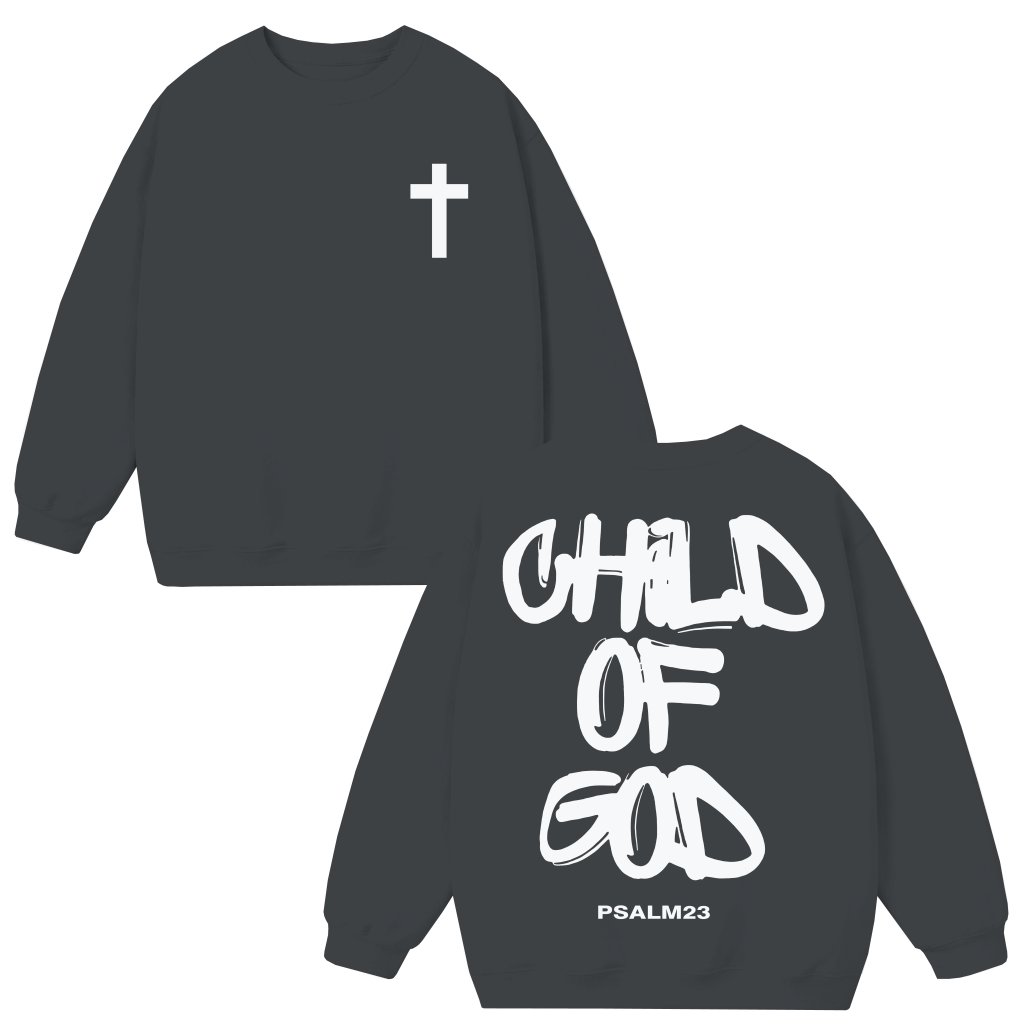 Inspirational Child of God Sweatshirt – Gift for Men Women Faith-Based - front view