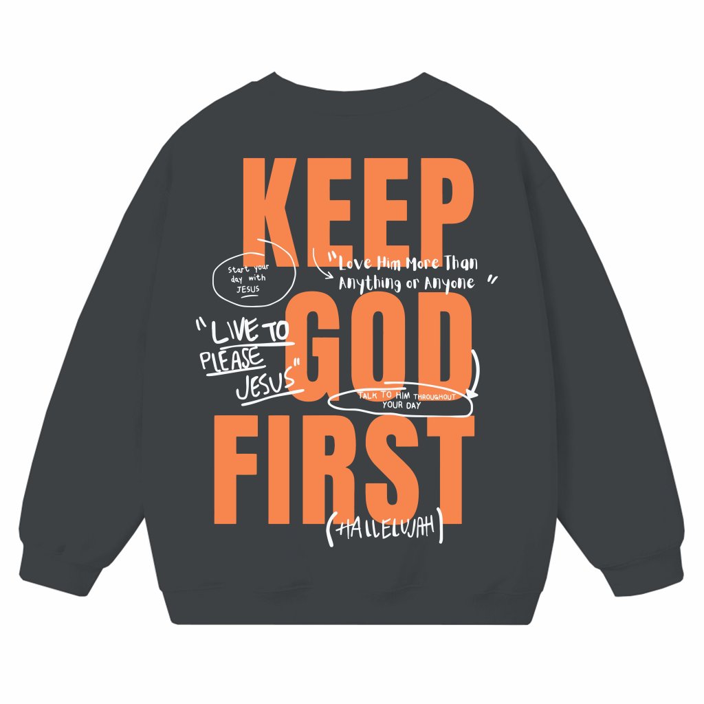Keep God First Jesus Sweatshirt – Gift for Men Vintage Christian - front view