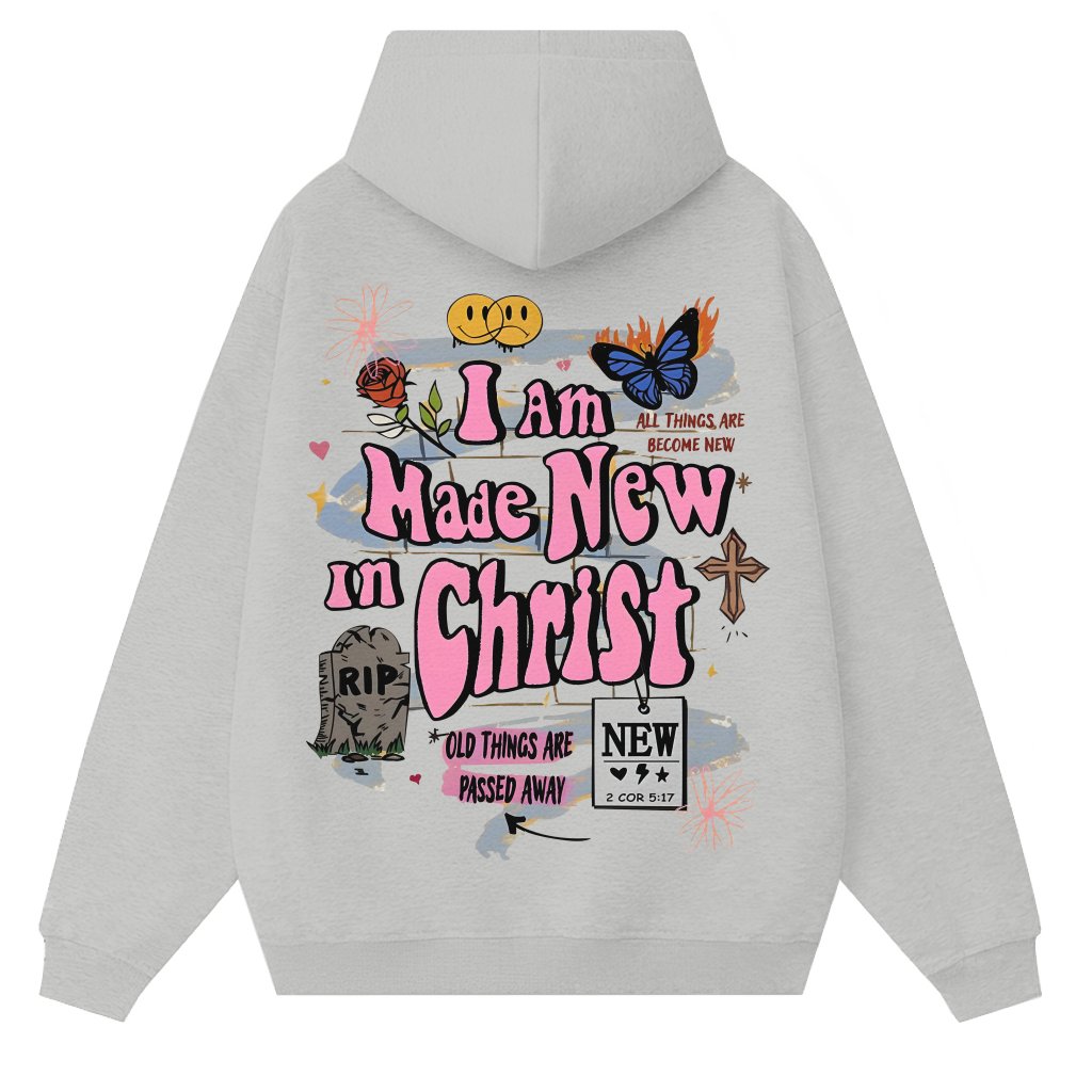 I Am Made New In Christ Jesus Hoodie – Gift for Christian Vintage Faith - front view