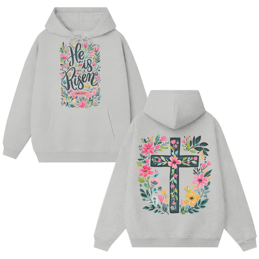 He Is Risen Hoodie – Easter Gift for Women Christian Faith - front view