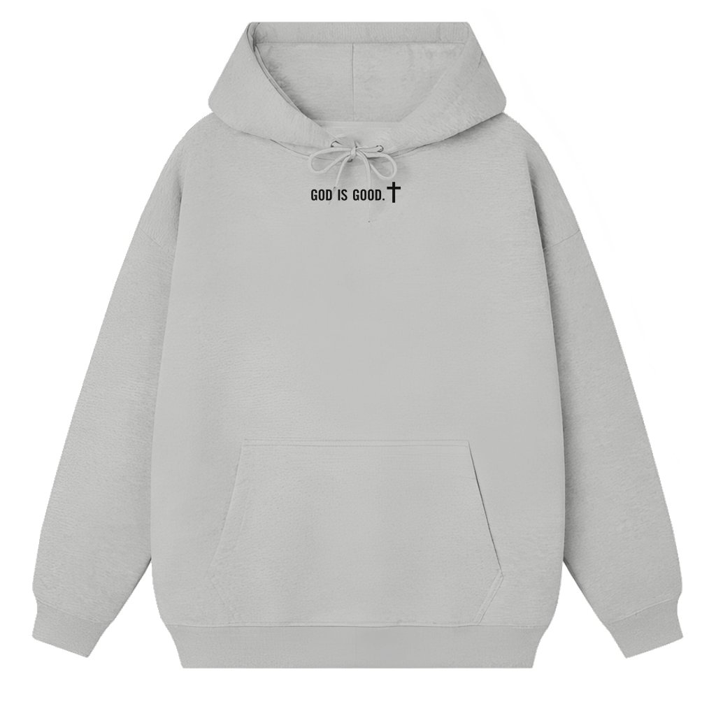 Christian God Is Good Hoodie – Gift for Faith Lovers - front view