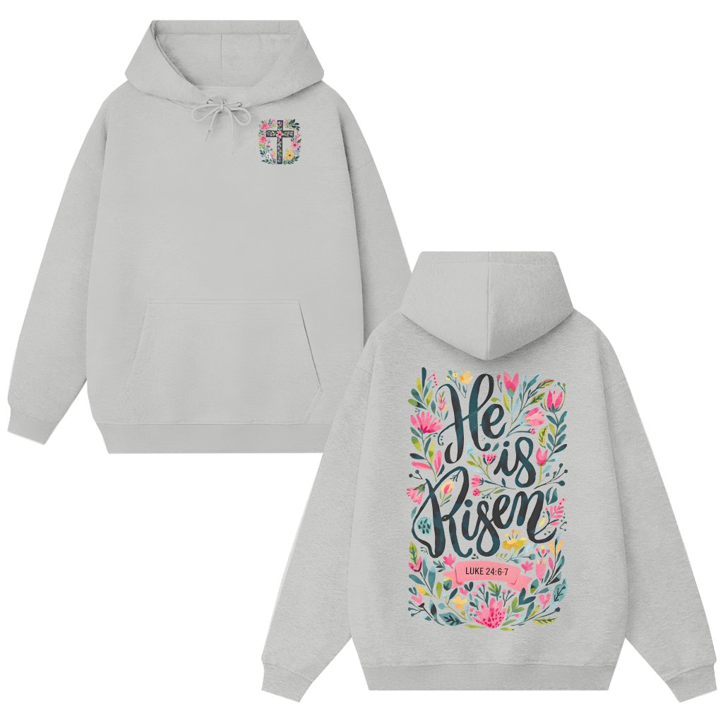He is Risen Hoodie – Easter Christian Gift Boho Floral - front view
