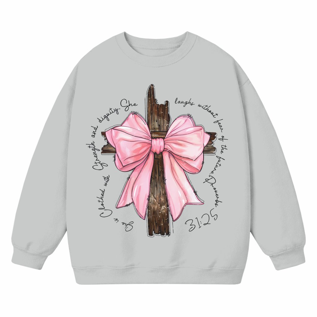 Proverbs She is Clothed with Strength Sweatshirt – Christian Coquette Bow Gift for Girls - front view