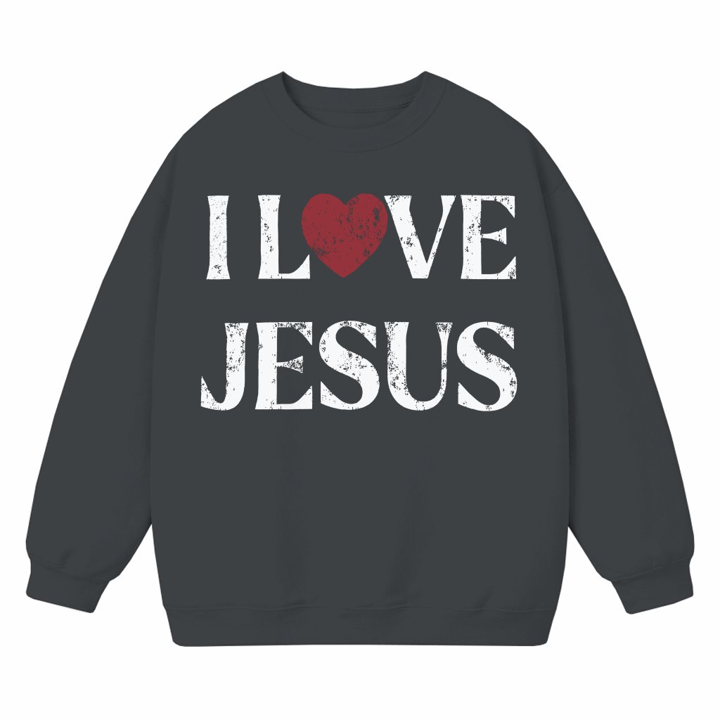 I Love Jesus Sweatshirt – Christian Faith Inspirational Gift for Family - front view