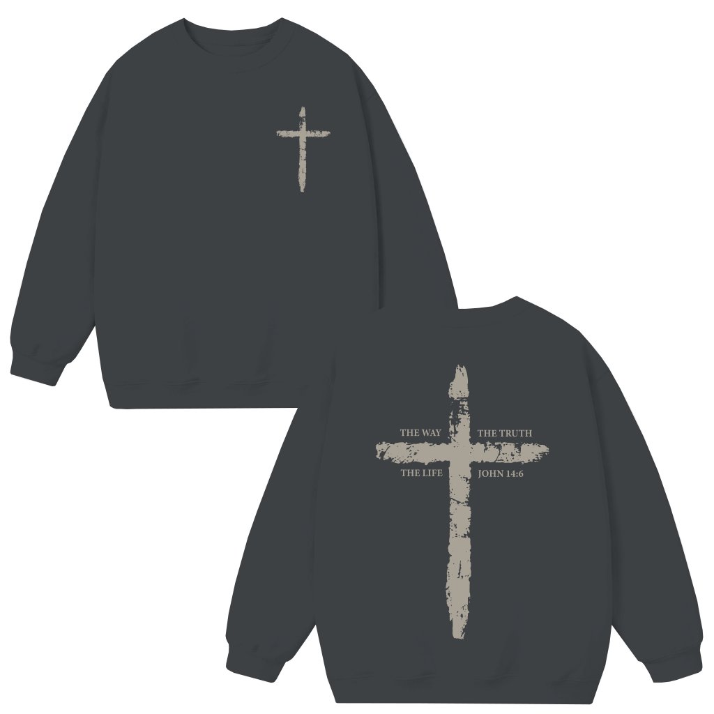 John 14:6 The Way The Truth The Life Sweatshirt – Christian Religious Gift - front view