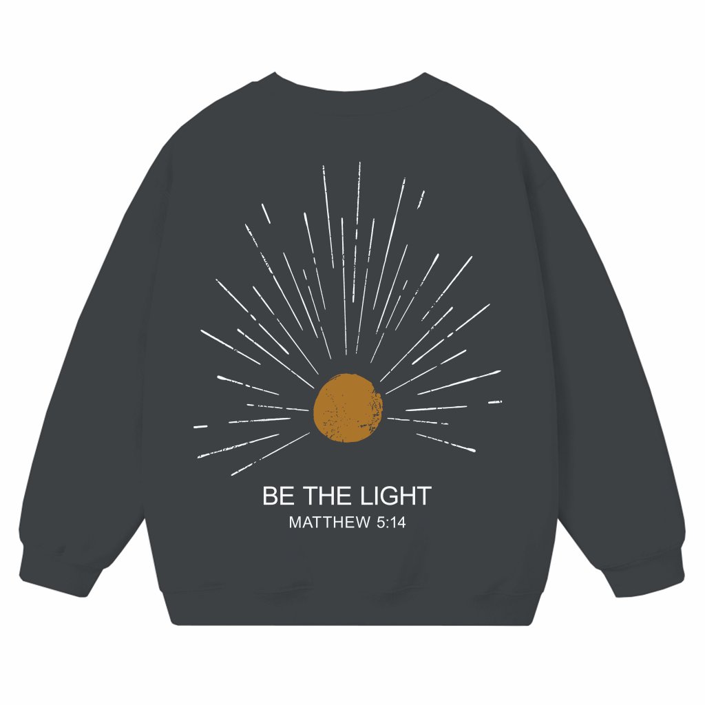Be The Light Sweatshirt – Christian Gift for Her Jesus Sunset - front view