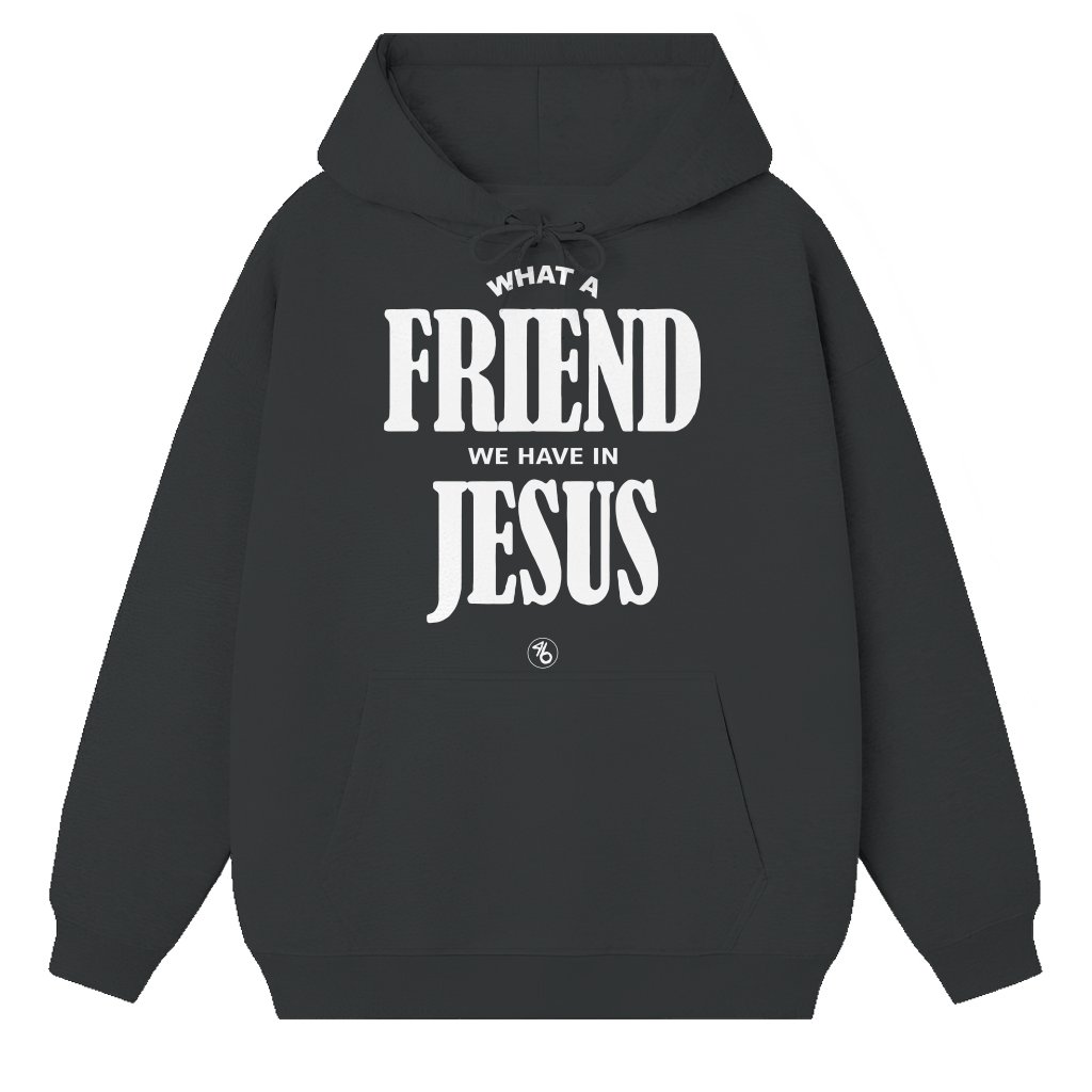 What A Friend We Have in Jesus Hoodie – Christian Faith Gift for Believers Classic - front view