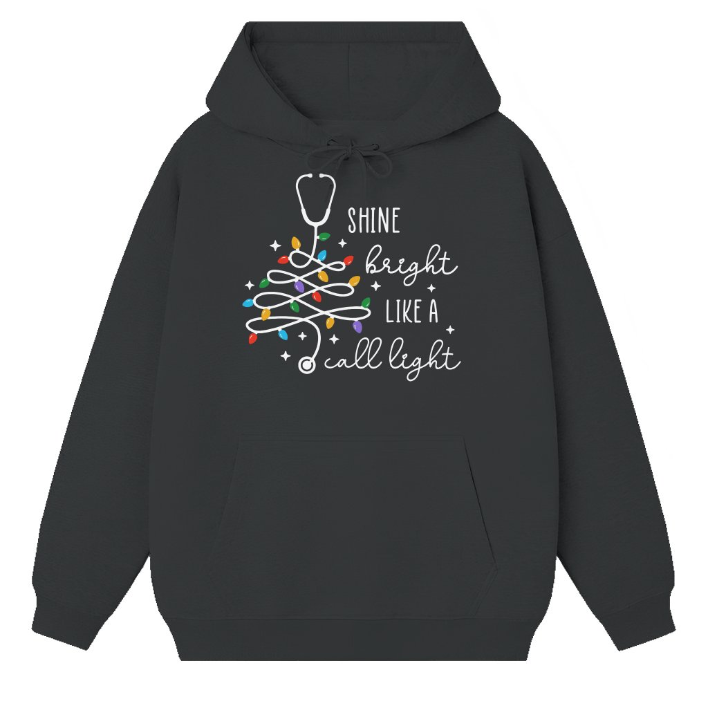 Shine Bright Like A Call Light Hoodie – Christmas Gift for Nurse Funny - front view