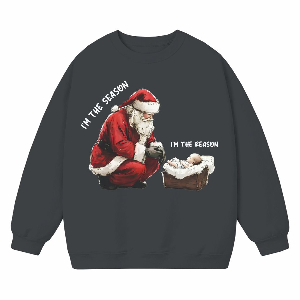 Jesus Is The Reason For The Season Sweatshirt – Christian Christmas Faith Gift - front view