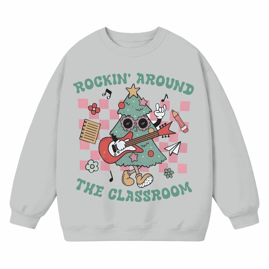 Rockin Around the Classroom Sweatshirt – Christmas Gift for Teacher Retro Crewneck - front view