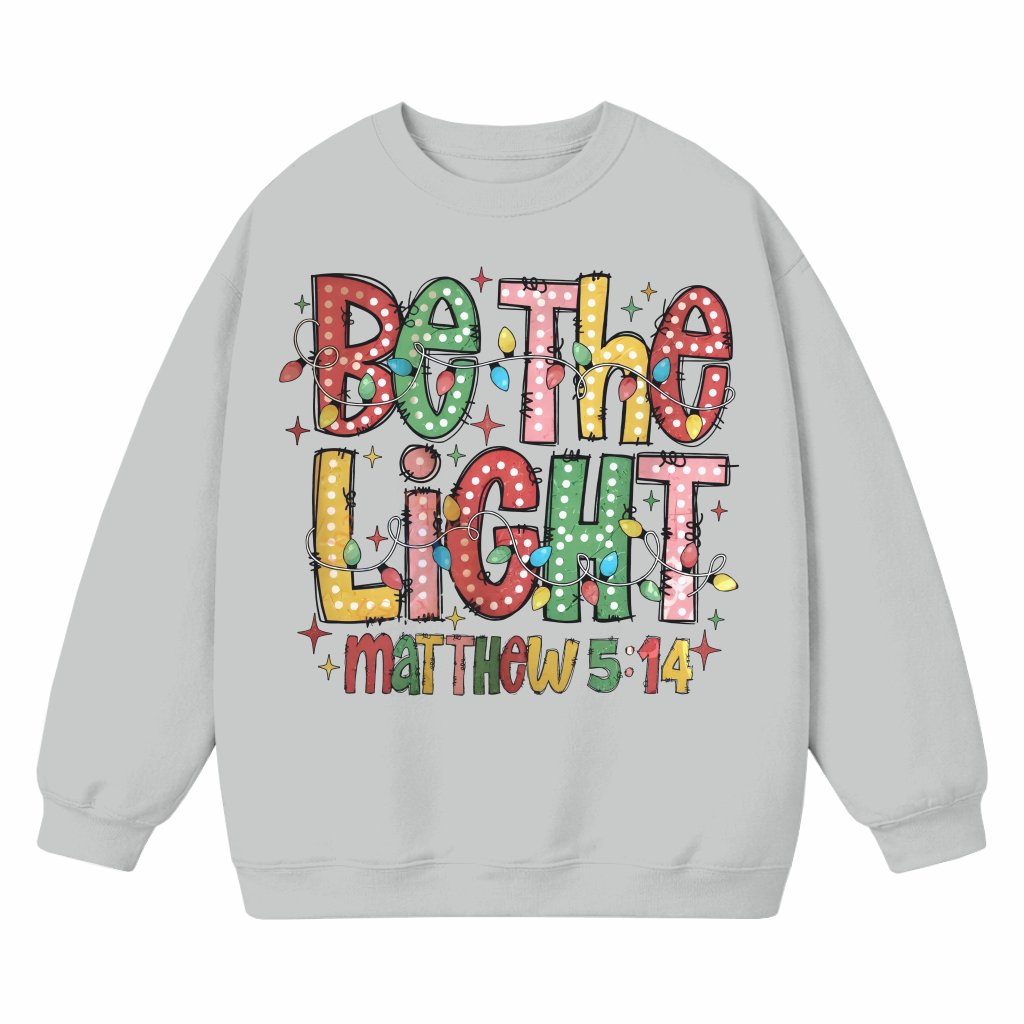 Christmas Light Be The Light Sweatshirt – Christmas Gift for Women - front view