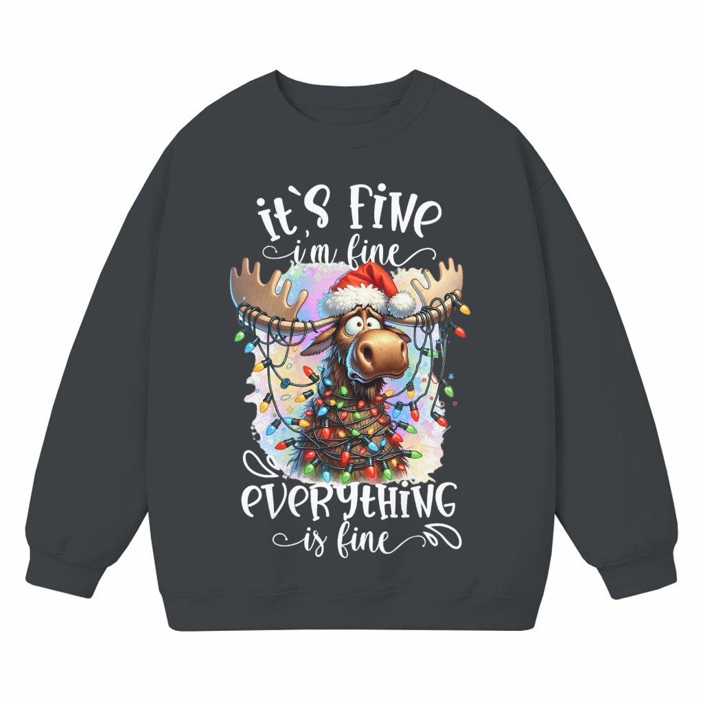 Funny Its Fine Im Fine Reindeer Sweatshirt – Christmas Gift - front view