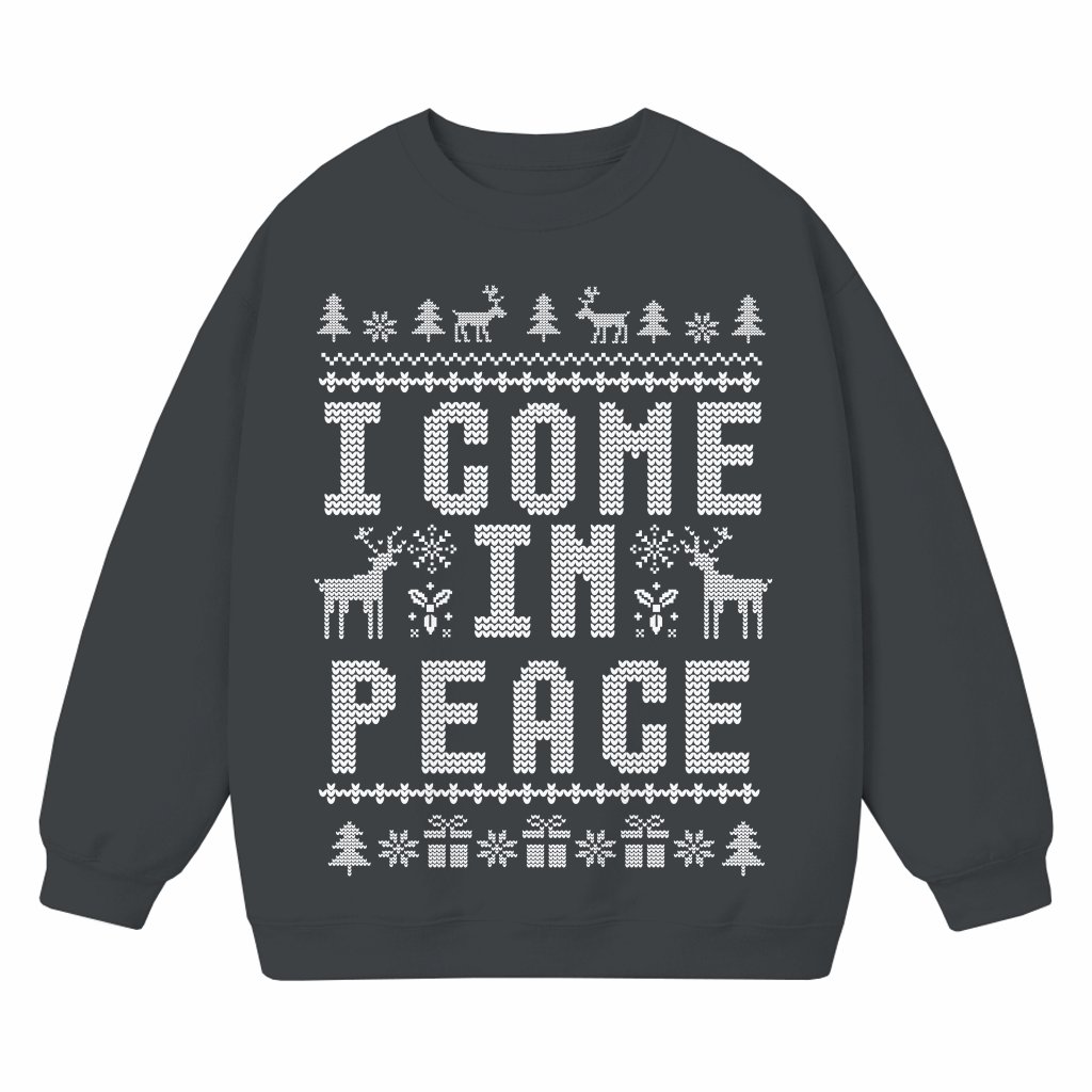 I Come in Peace Sweatshirt – Christmas Gift for Couples Funny Ugly Matching - front view