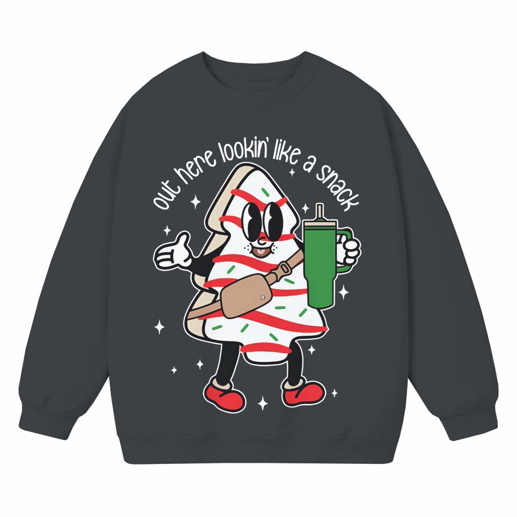 Out Here Lookin Like A Snack Sweatshirt – Funny Christmas Gift - front view