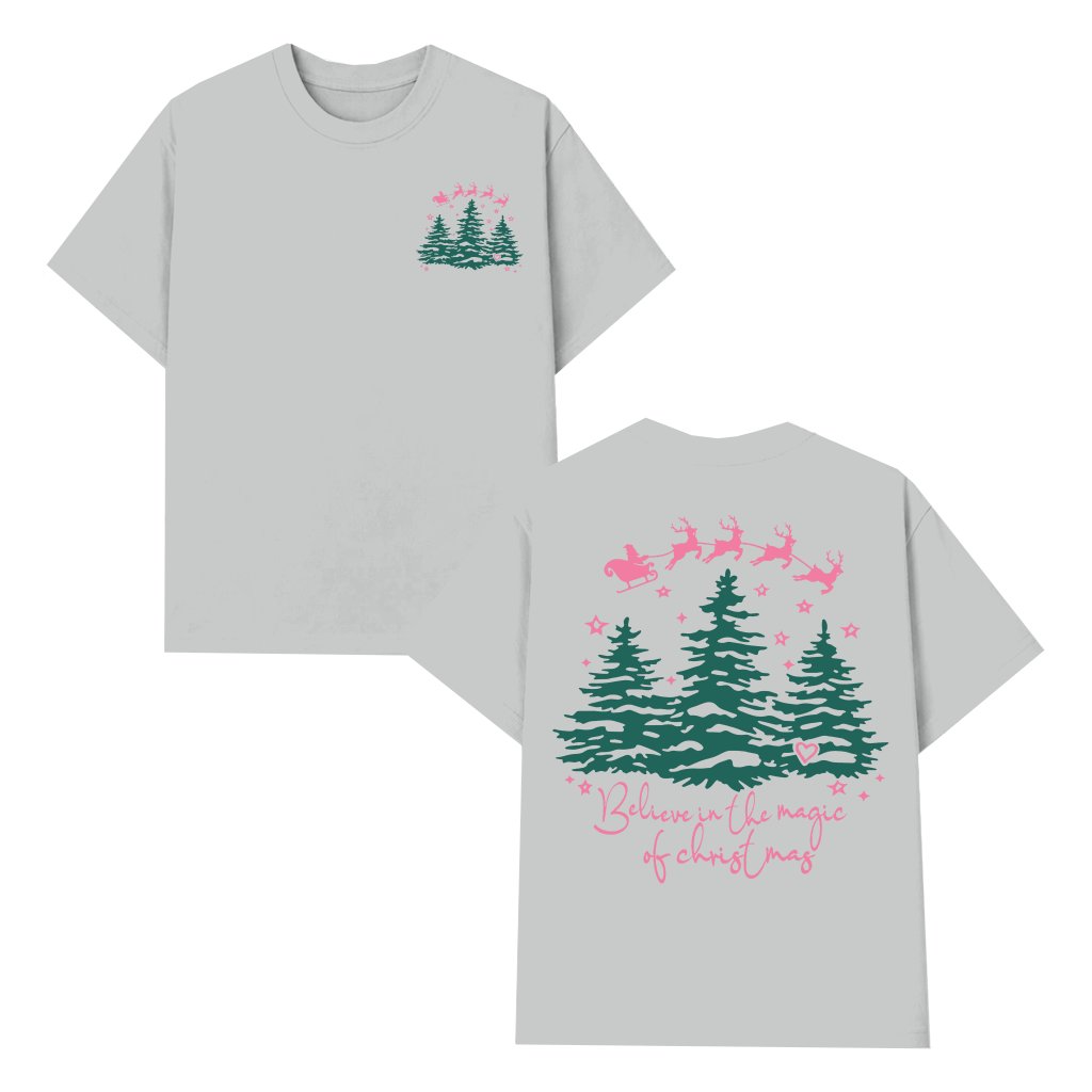 Believe in the Magic T-shirt – Christmas Gift Cute Cozy - front view