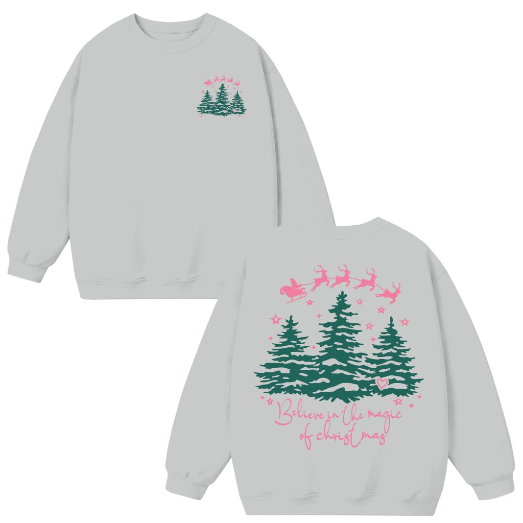 Believe In The Magic Of Christmas Sweatshirt – Christmas Gift Cozy Festive - front view