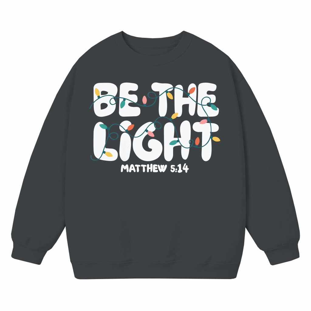 Be The Light Christian Sweatshirt – Christmas Faith Gift - front view