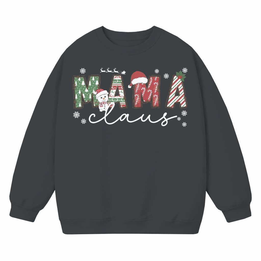 Mama Claus Sweatshirt – Christmas Gift for Mom Cute - front view
