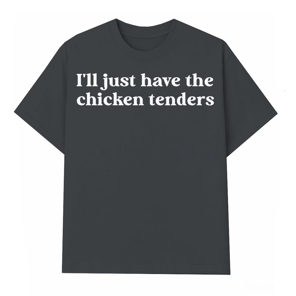 Funny Chicken Tenders T-Shirt – Gift for Chicken Nugget Lover - front view
