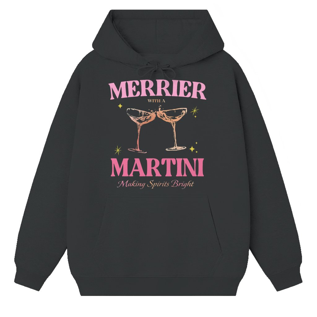 Funny Merrier Martini Hoodie – Christmas Cocktail Gift - front view