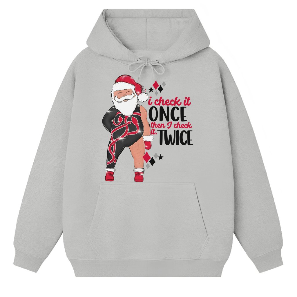 Funny Santa Check It Twice Hoodie – Christmas Gift for Him Her - front view