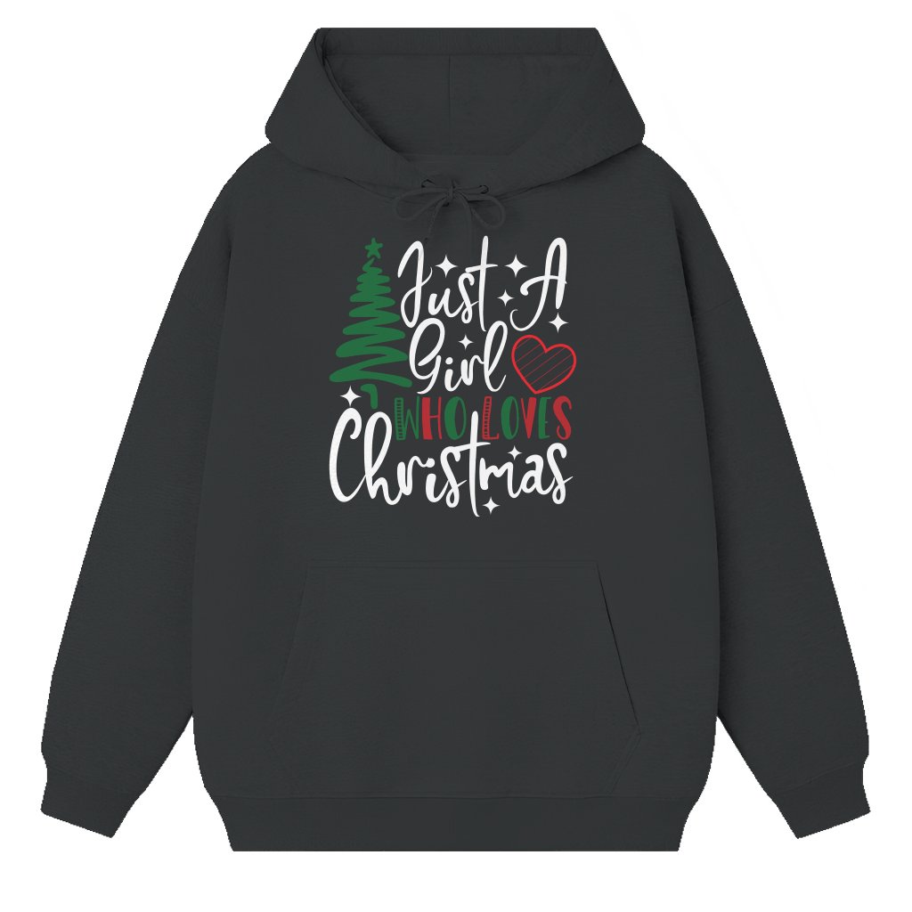 Just A Girl Who Loves Christmas Hoodie – Christmas Gift for Her Trendy - front view