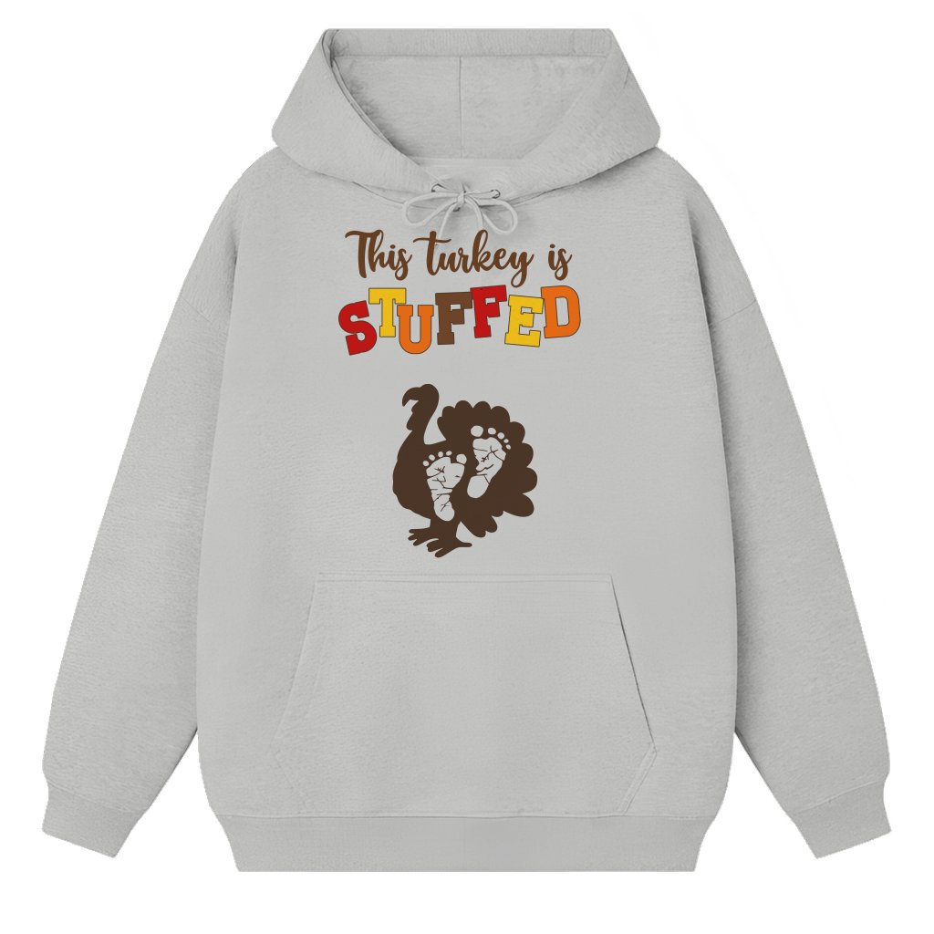 Funny Stuffed Turkey Hoodie – Thanksgiving Pregnancy Announcement Gift for Expecting Mom Cute - front view