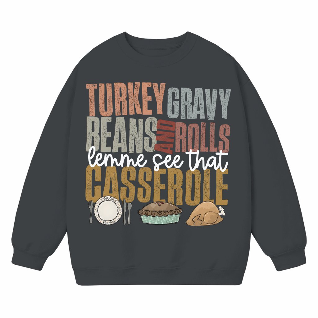 Funny Thanksgiving Casserole Sweatshirt – Thanksgiving Gift Cute Fall - front view