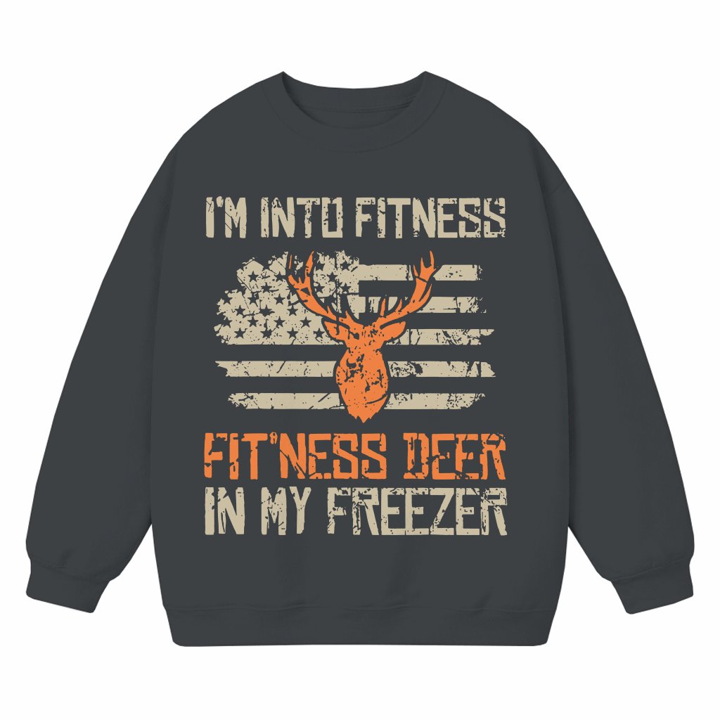 Deer in My Freezer Sweatshirt – Hunter Gift for Men Funny - front view