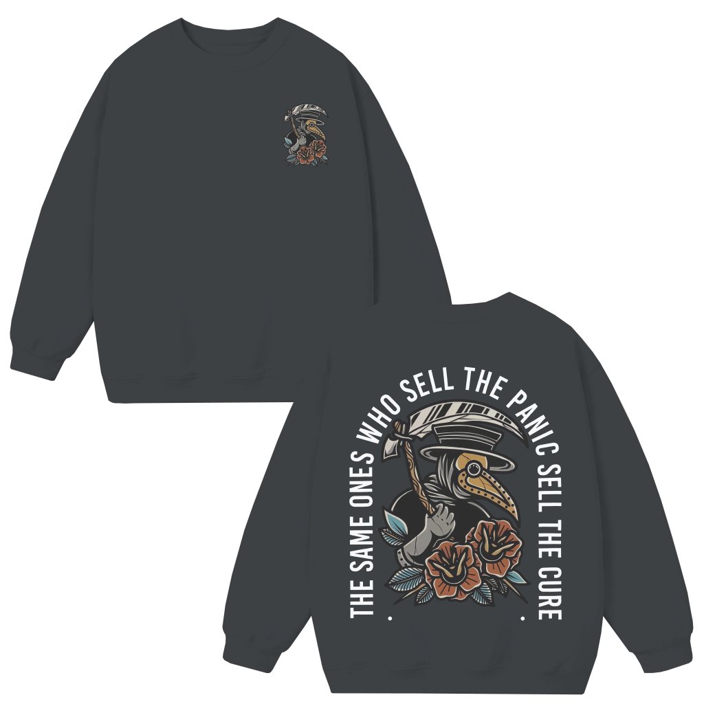 Plague Doctor Sell the Panic Cure Sweatshirt – Edgy Streetwear Graphic Gift for Him Her - front view