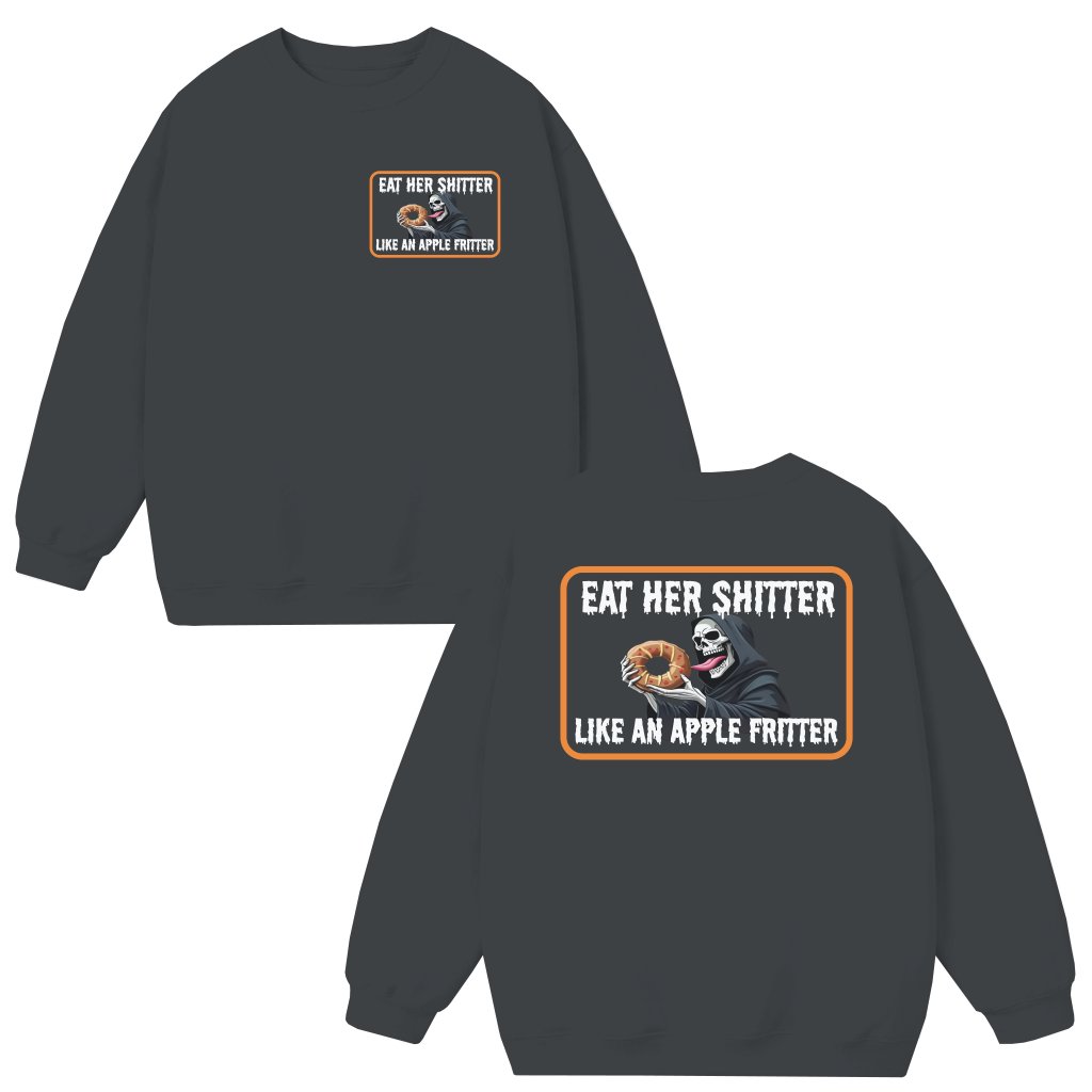 Funny Apple Fritter Sweatshirt – Gift for Sweet Treat Lover - front view