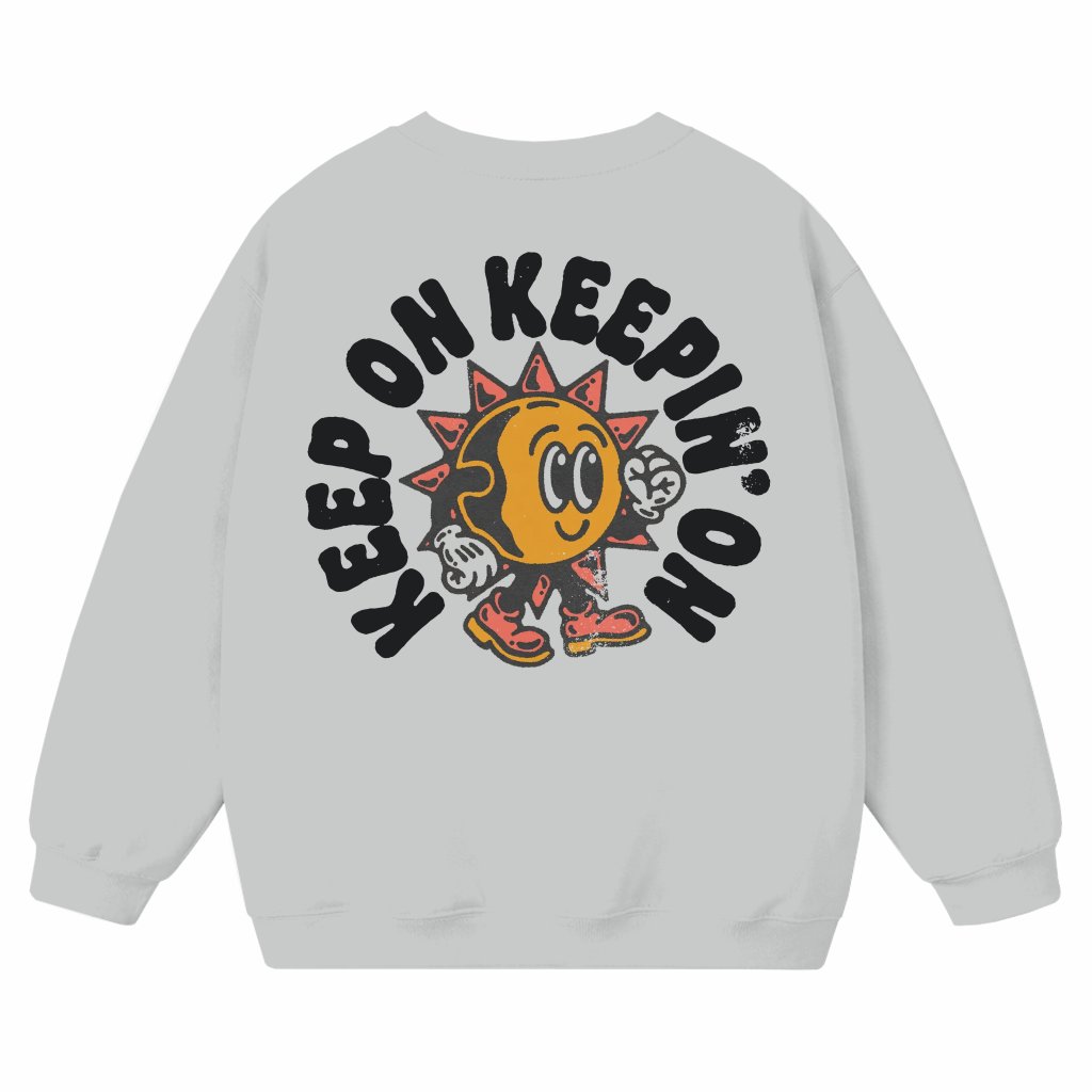 Keep On Keepin' On Sweatshirt – Positivity Gift Hippie Boho Graphic - front view