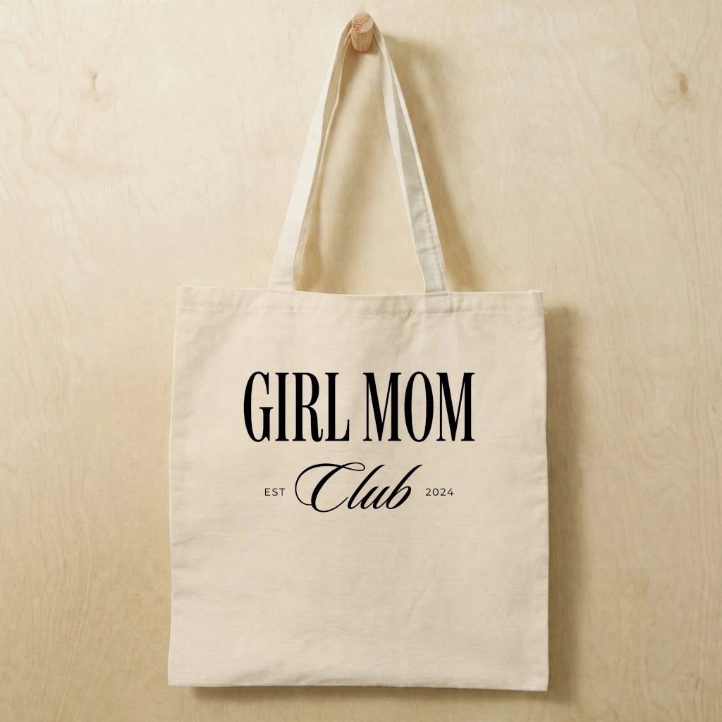 Girl Mom Club est 2024 Cotton tote bag – Gift for Mom Classic Graphic - front view