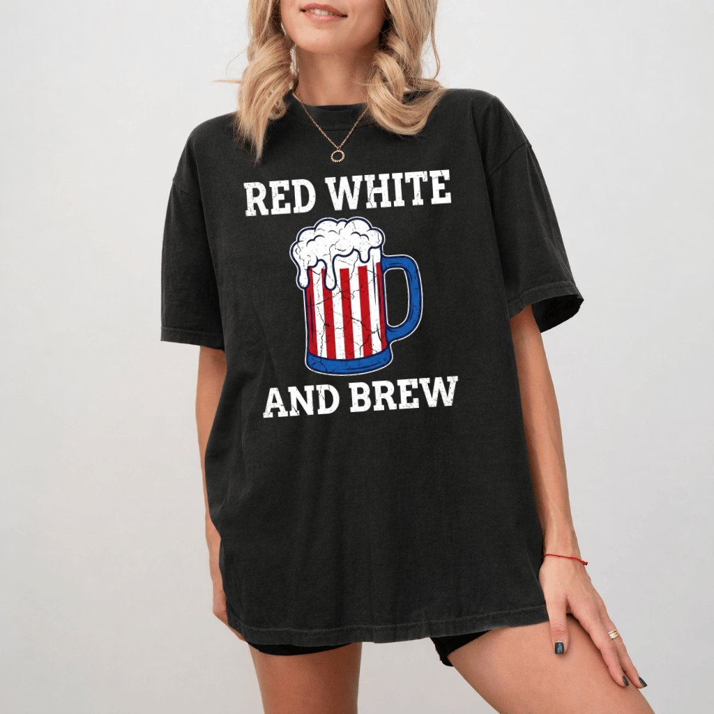Red White And Brew American Beer Comfort Colors Shirt - Funny 4th of July Drinking Gift for Beer Lovers - back view