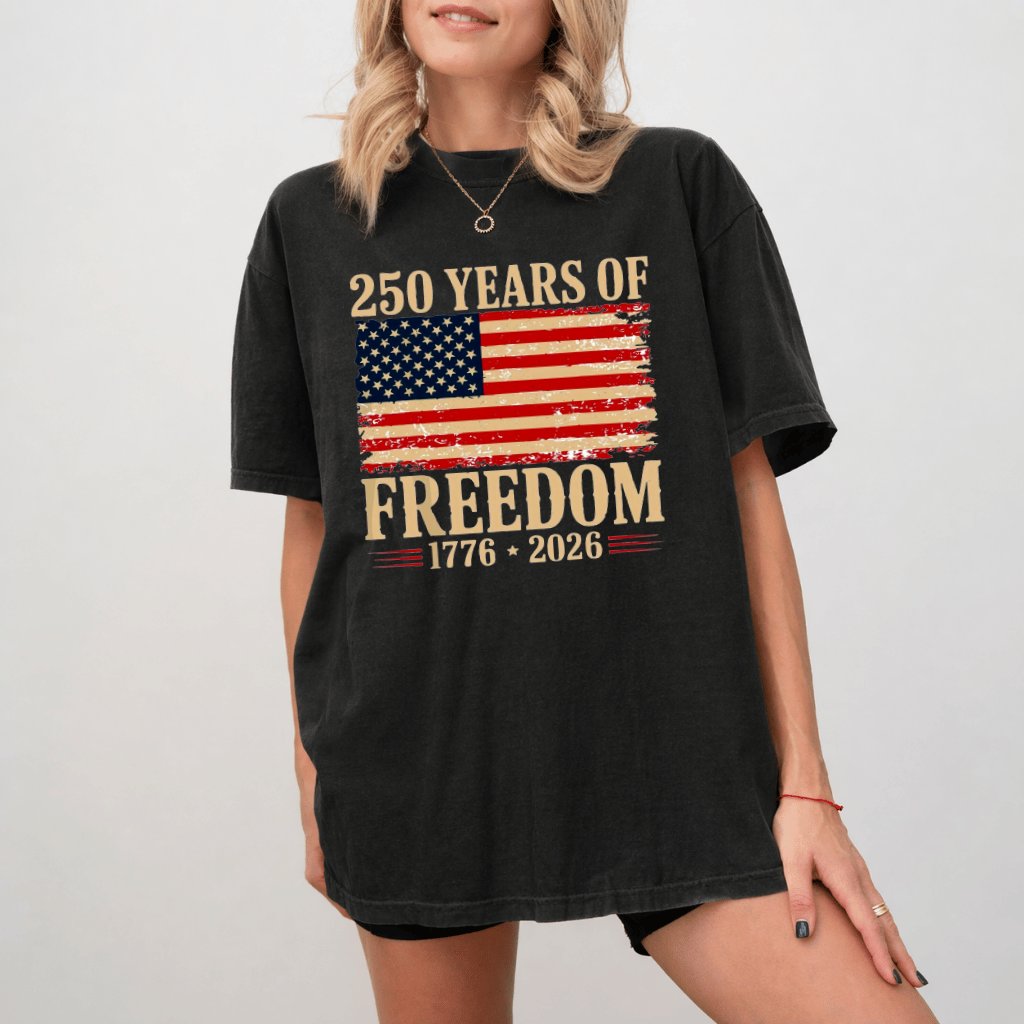 Comfort Colors Patriotic American Flag 250 Years of Freedom Shirt - United States 250th Anniversary Gift for men women - back view