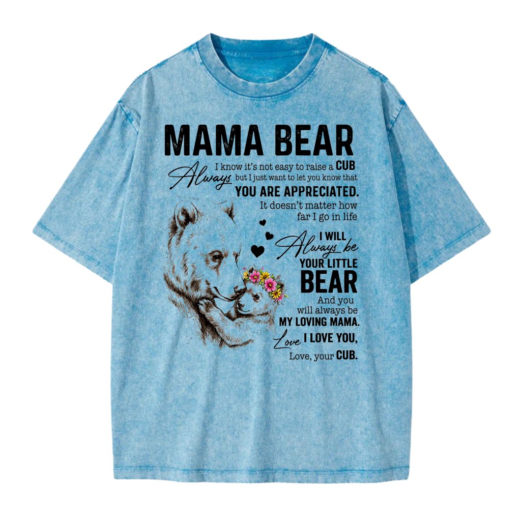 Cute Mama Bear Wash Tee for women - Loving Mama from Bear Cub Graphic Shirt - Mother's Day Gift for Her - front view
