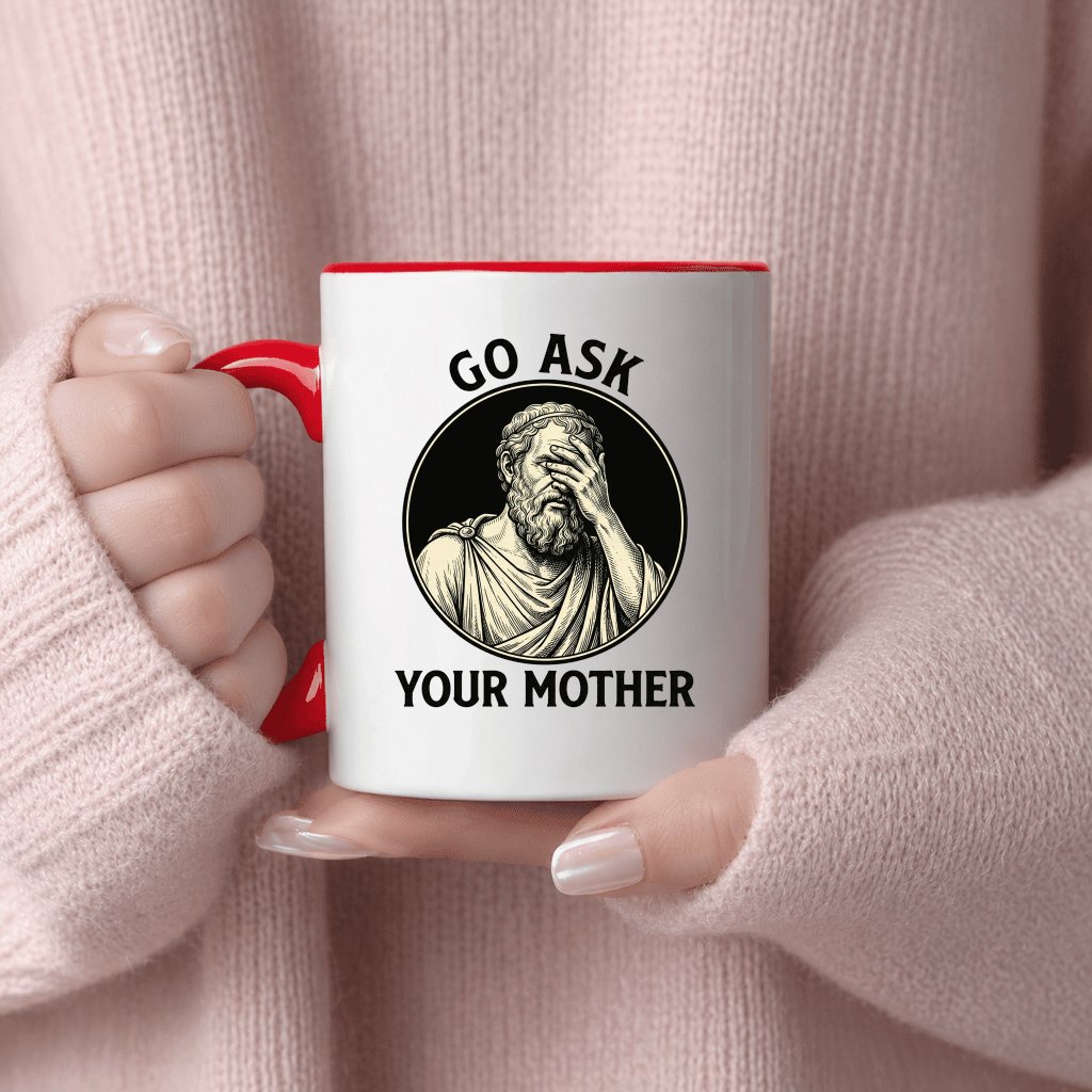 Go Ask Your Mother Humor Jesus White Coffee Mug - Funny Christian Jesus Meme Gift for Him - detail view