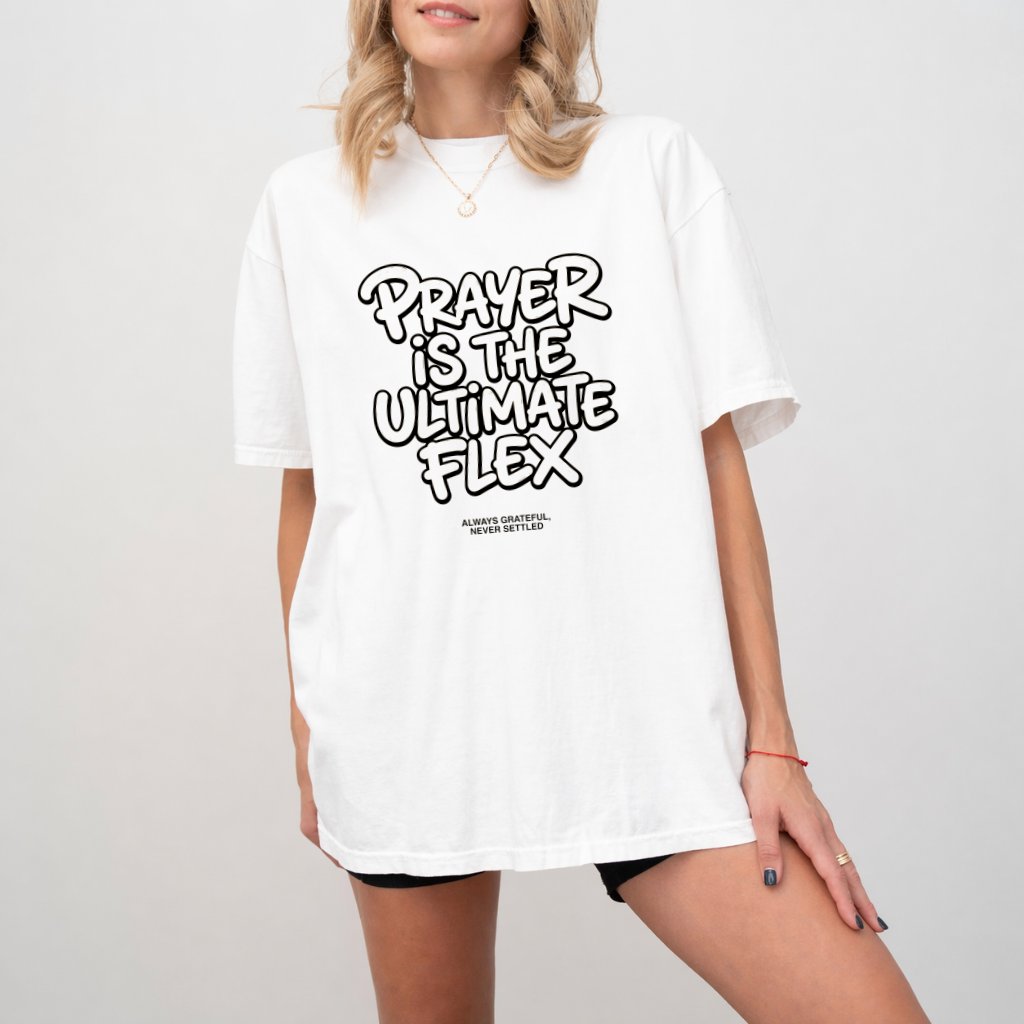 Comfort Colors Prayer Is The Ultimate Flex Shirt - Christian Bible Verse Gift for Him & Her - back view