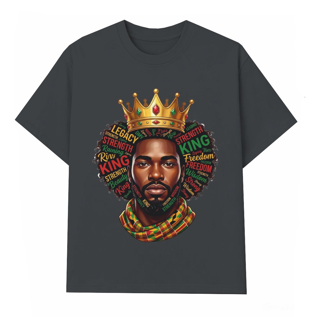 Legacy Strength Freedom Melanin King T-Shirt for men - Black History Month Gift for Him - front view