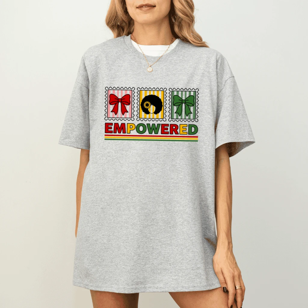 Black History Empowered T-Shirt - Juneteenth Gift for Black Women - detail view