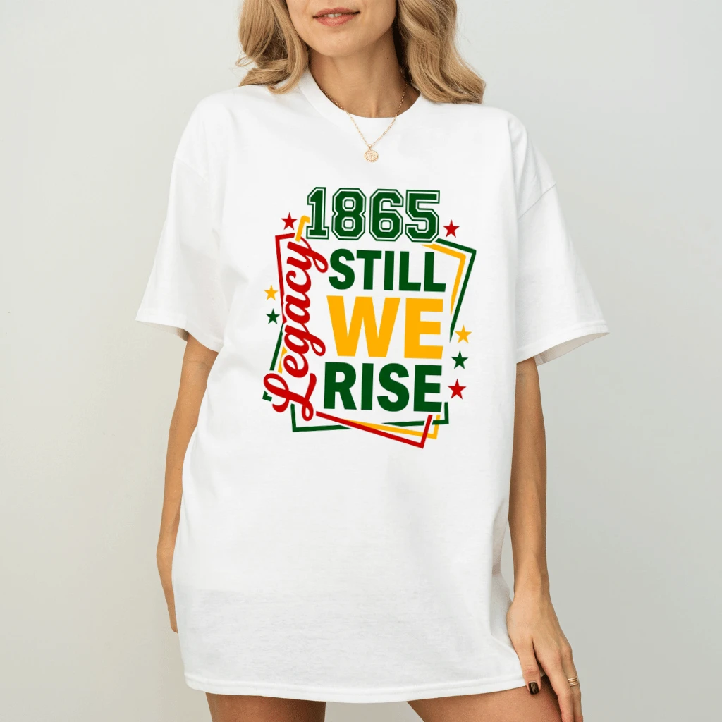 1865 Legacy Still We Rise African American Heritage T-Shirt - Juneteenth Gift for Him & Her - back view