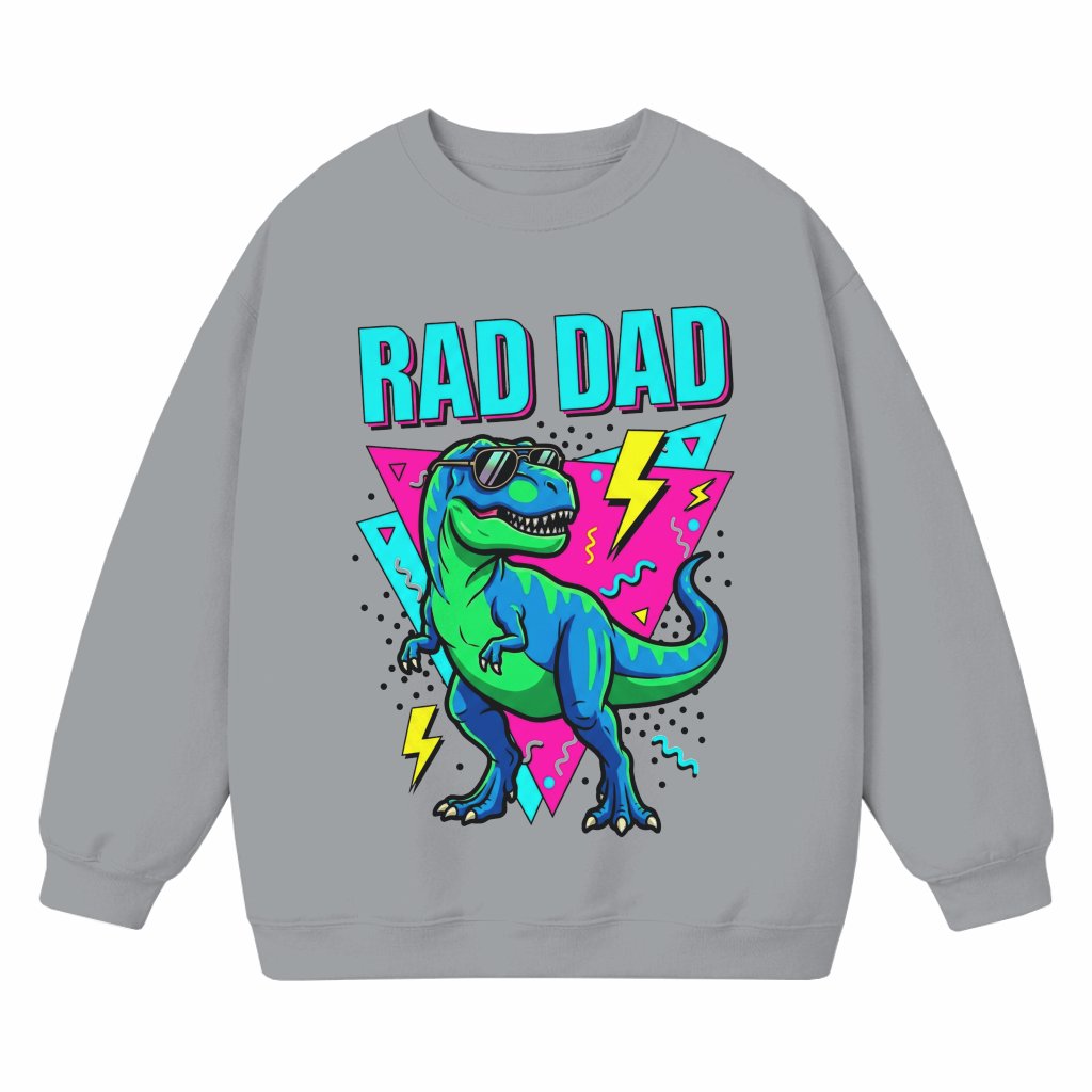 Rad Dad Shirt - Cool Daddy Dinosaur Sweatshirt - Father's Day Gift for Him - front view