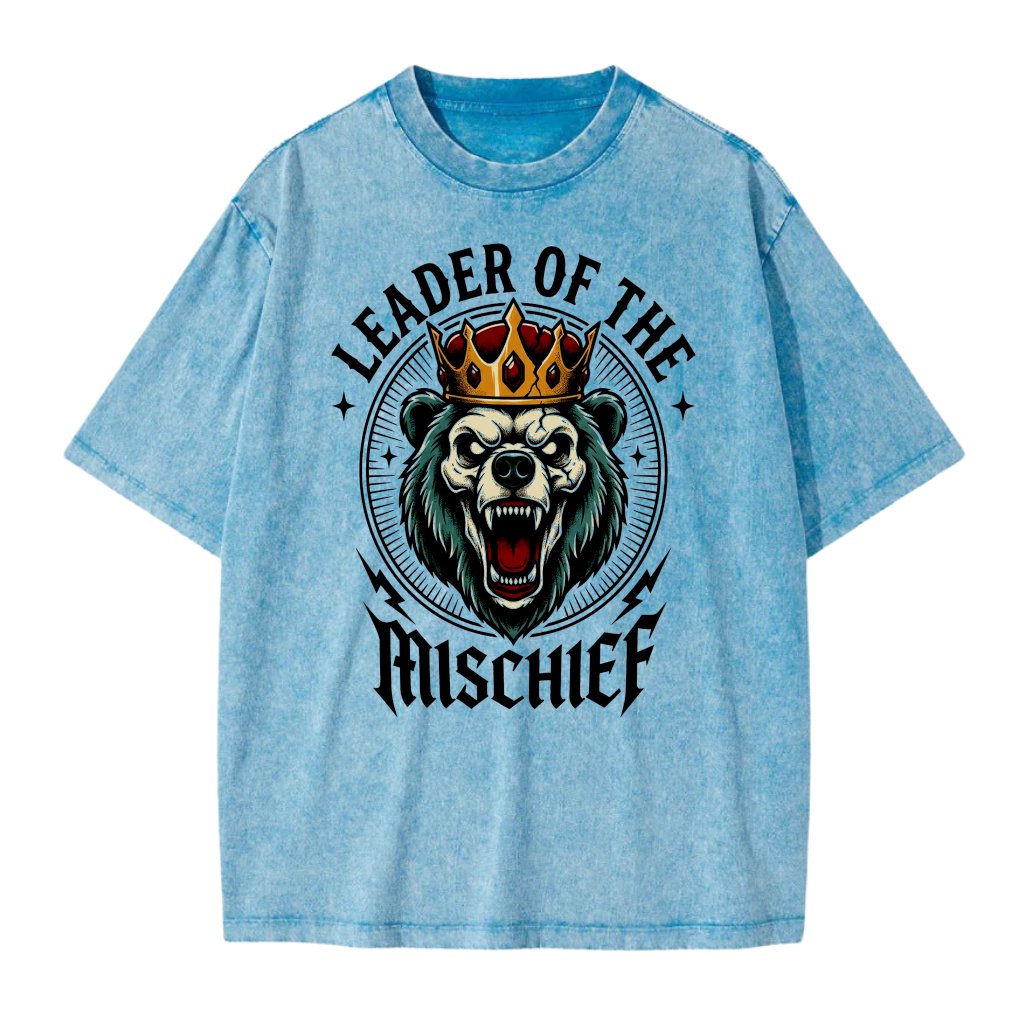 Leader of The Mischief Bear King Wash Tee - Funny Animal Gift for Dad - front view