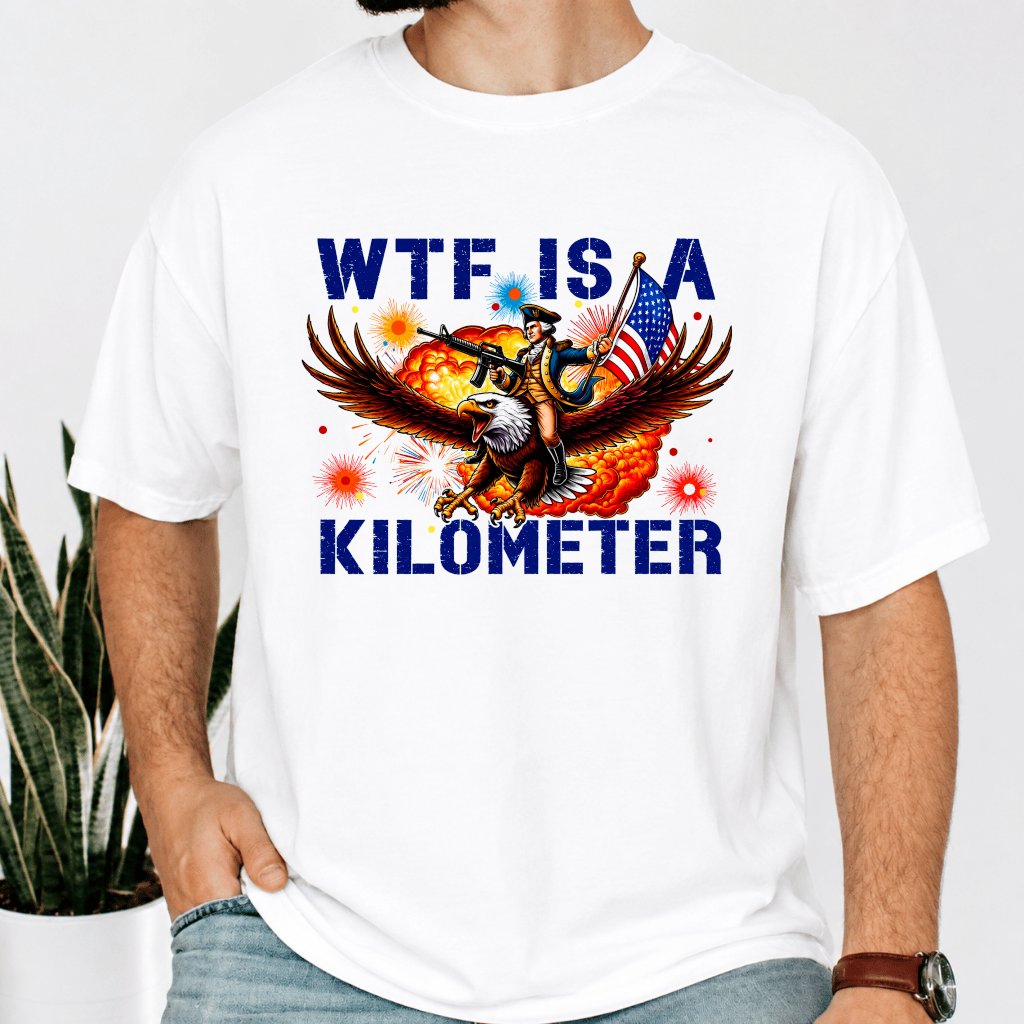 Comfort Colors Retro WTF Is A Kilometer USA Eagle Shirt - Funny 4th Of July Gift for Him - back view