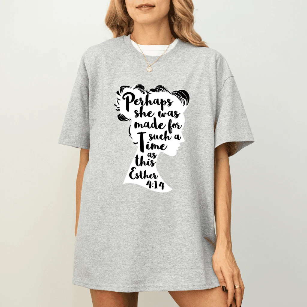 Perhaps She Was Made for Such a Time as This Christian T-Shirt – Esther 4:14 Christian Gift for Her - detail view