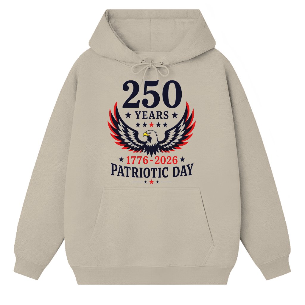 250 Years Patriotic American Eagle Hoodie - Independence Day Gift for Him & Her - front view
