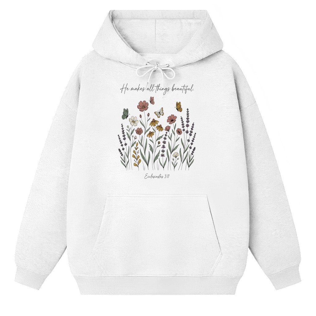 He Makes All Things Beautiful Floral Christian Hoodie - Jesus Garden Gift for Her - front view